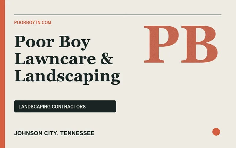 Poor Boy Lawncare & Landscaping in Johnson City, Tennessee