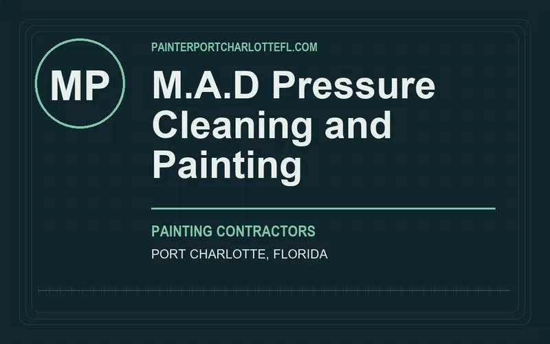 M.A.D Pressure Cleaning and Painting in Port Charlotte, Florida