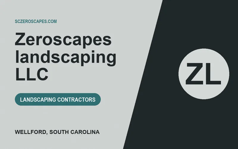 Zeroscapes landscaping LLC in Wellford, South Carolina