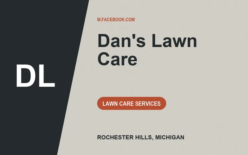 Dan's Lawn Care in Rochester Hills, Michigan