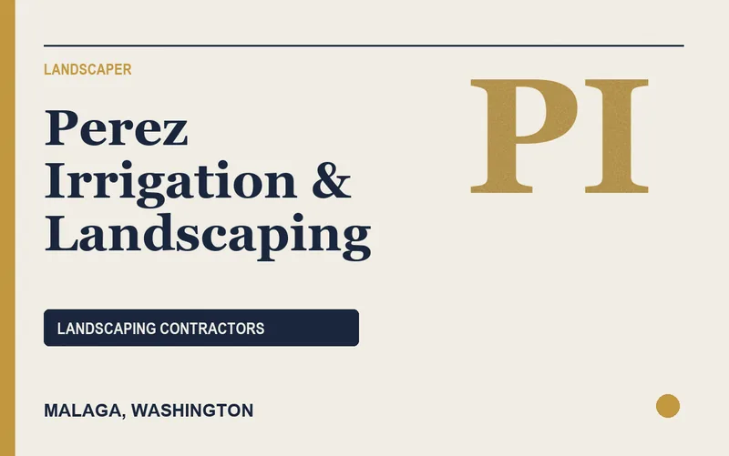 Perez Irrigation & Landscaping in Malaga, Washington