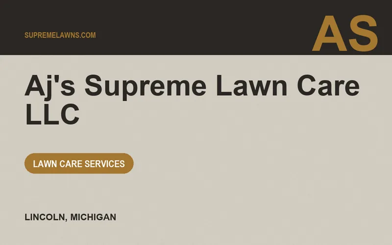 Aj's Supreme Lawn Care LLC in Lincoln, Michigan