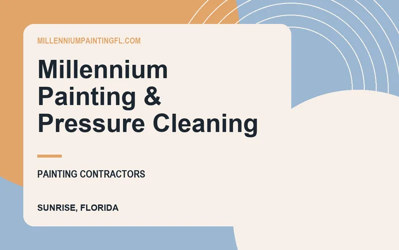 Millennium Painting & Pressure Cleaning in Sunrise, Florida