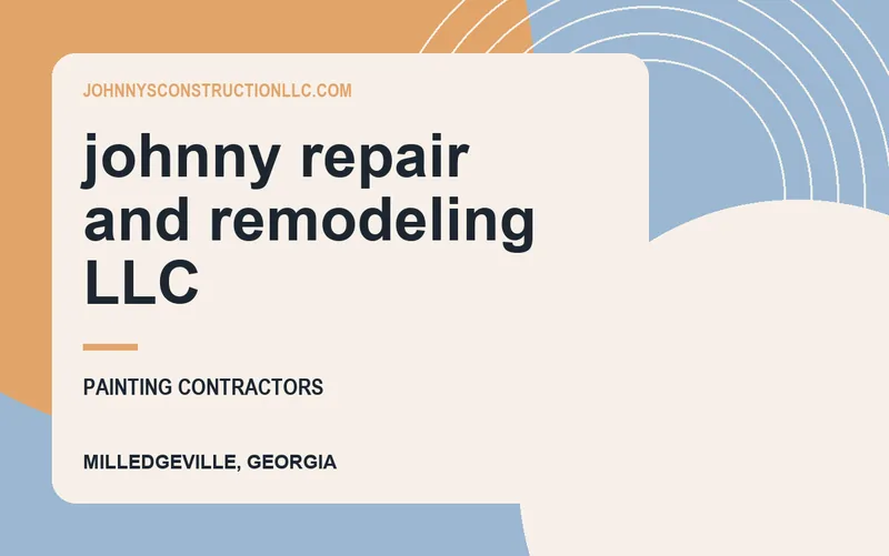 johnny repair and remodeling LLC in Milledgeville, Georgia