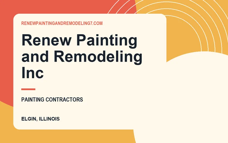 Renew Painting and Remodeling Inc in Elgin, Illinois