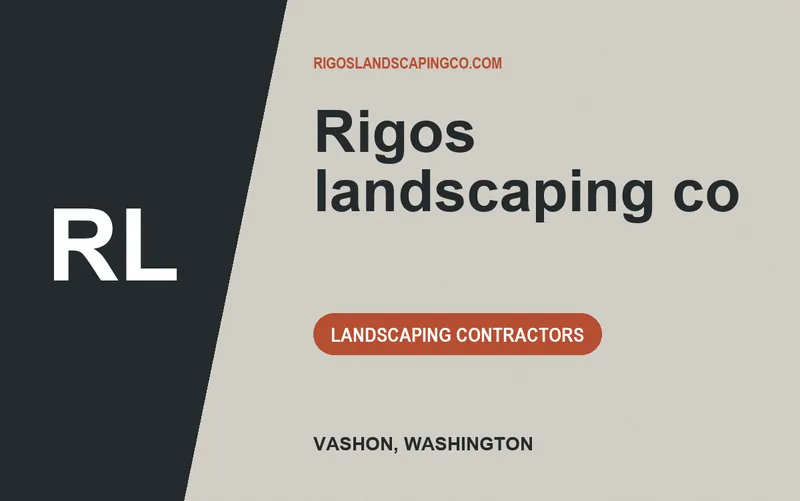 Rigos landscaping co in Vashon, Washington