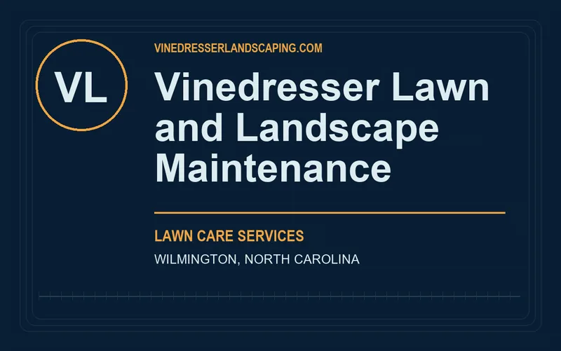 Vinedresser Lawn and Landscape Maintenance in Wilmington, North Carolina