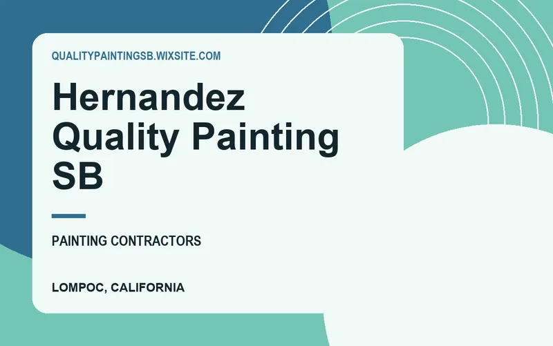 Hernandez Quality Painting SB in Lompoc, California