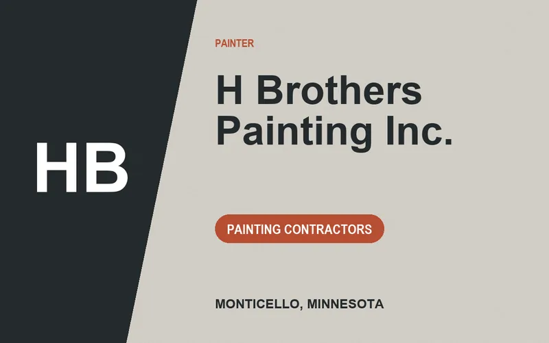 H Brothers Painting Inc. in Monticello, Minnesota