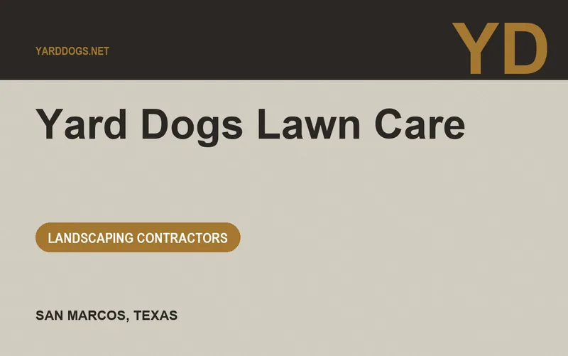 Yard Dogs Lawn Care in San Marcos, Texas