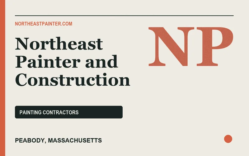 Northeast Painter and Construction in Peabody, Massachusetts