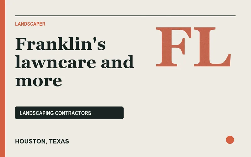 Franklin's lawncare and more in Houston, Texas