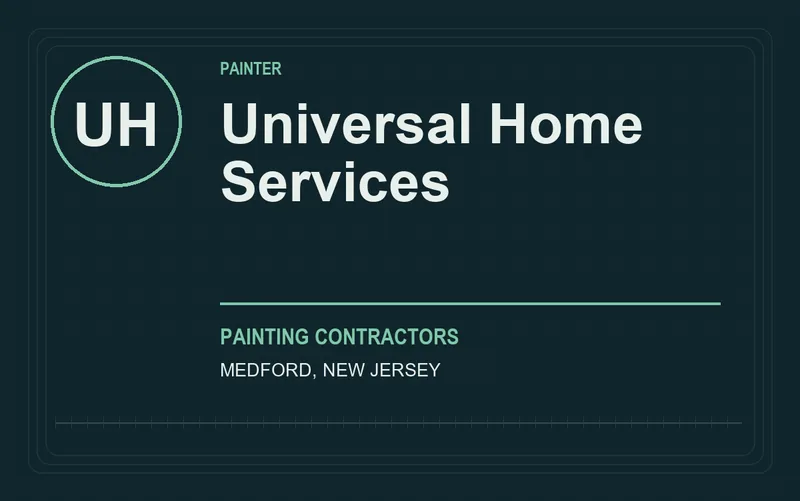 Universal Home Services in Medford, New Jersey