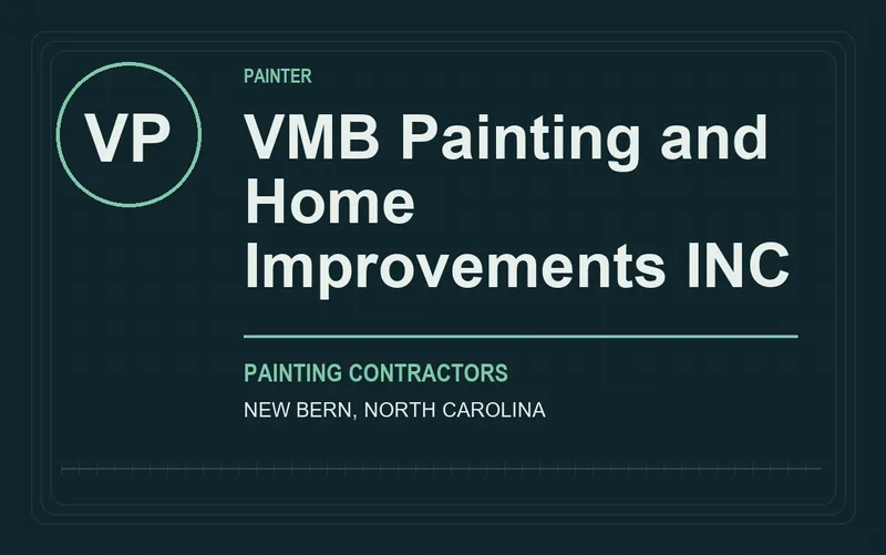 VMB Painting and Home Improvements INC in New Bern, North Carolina