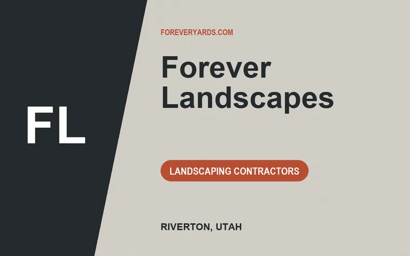 Forever Landscapes in Riverton, Utah