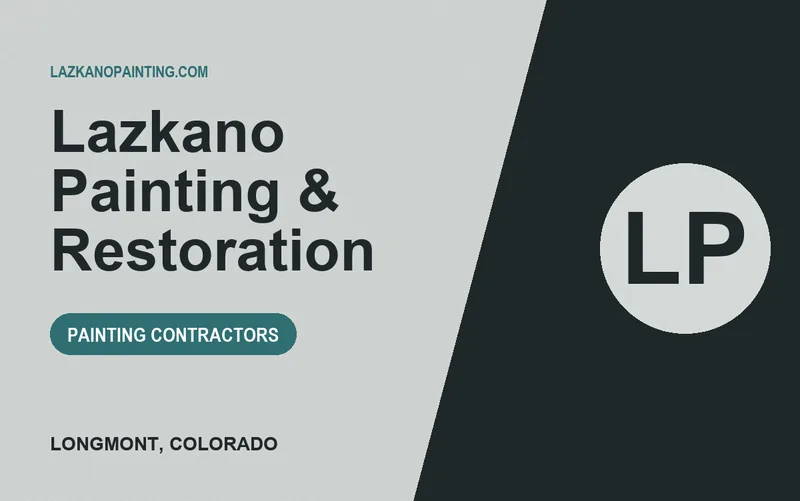 Lazkano Painting & Restoration in Longmont, Colorado