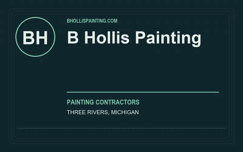 B HOLLIS PAINTING in Three Rivers, Michigan