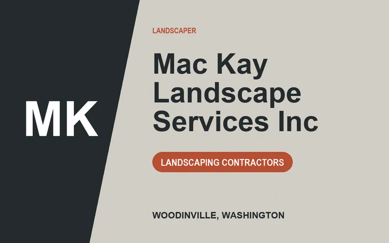 Mac Kay Landscape Services Inc in Woodinville, Washington