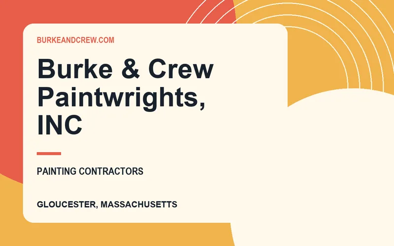 Burke & Crew Paintwrights, INC in Gloucester, Massachusetts