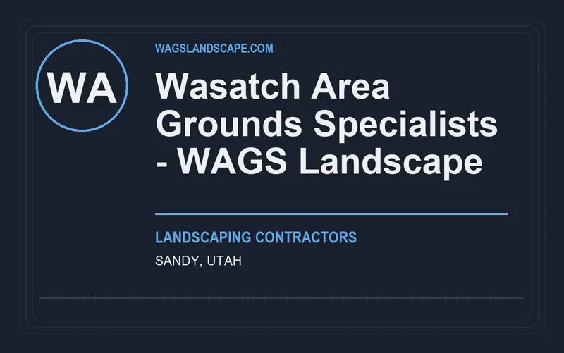 Wasatch Area Grounds Specialists - WAGS Landscape in Sandy, Utah