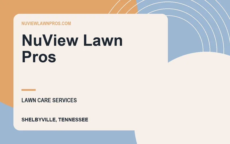 NuView Lawn Pros in Shelbyville, Tennessee