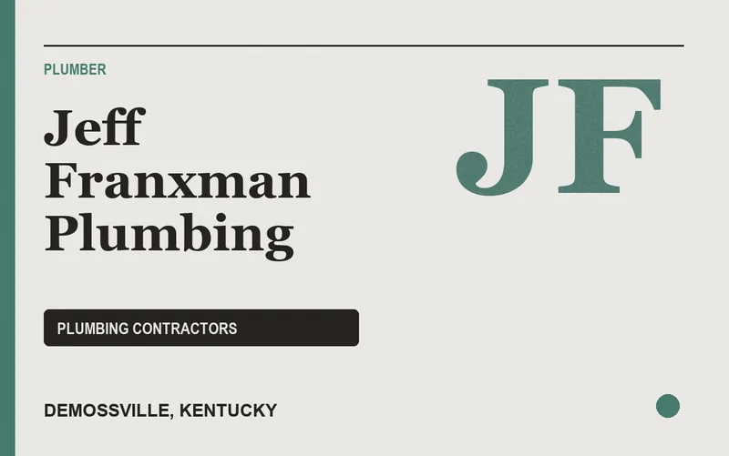 Jeff Franxman Plumbing in Demossville, Kentucky