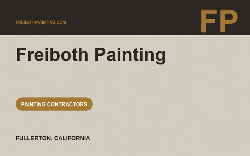 Freiboth Painting in Fullerton, California