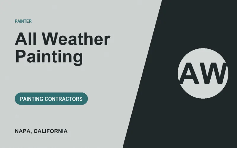 All Weather Painting in Napa, California