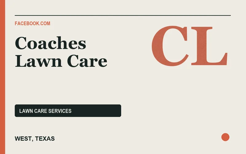Coaches Lawn Care in West, Texas