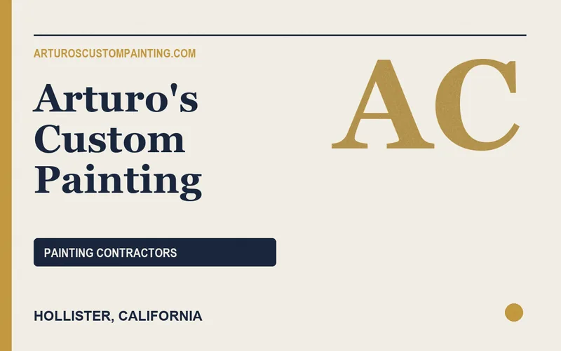 Arturo's Custom Painting in Hollister, California