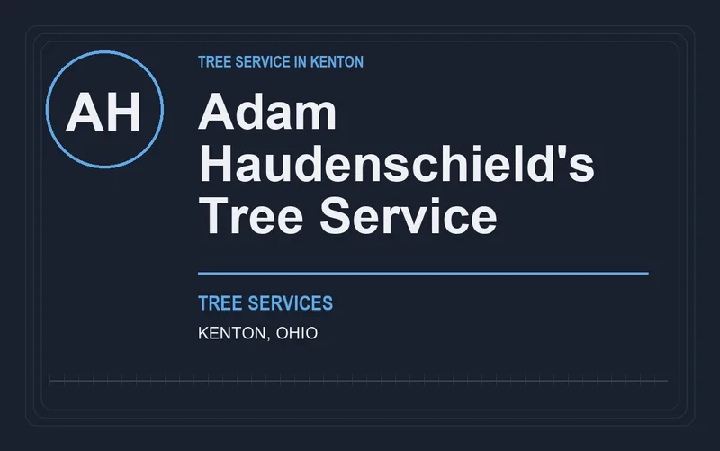 Adam Haudenschield's Tree Service in Kenton, Ohio