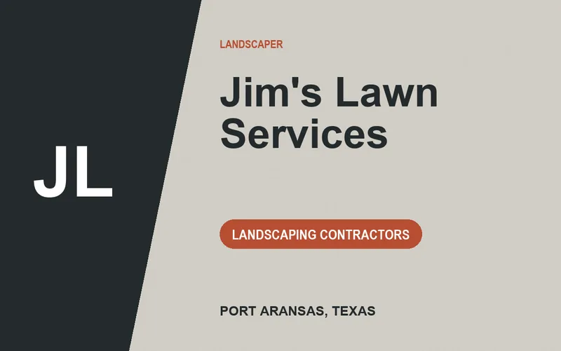 Jim's Lawn Services in Port Aransas, Texas