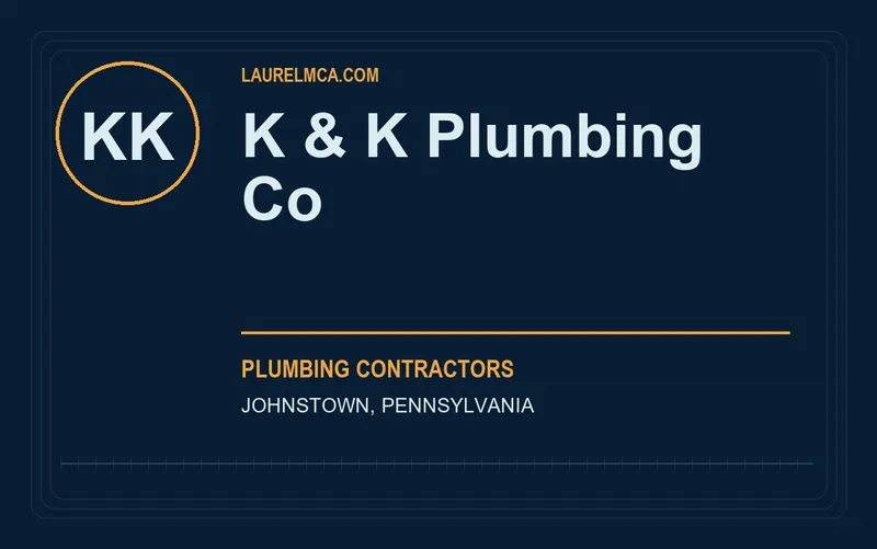 K & K Plumbing Co in Johnstown, Pennsylvania