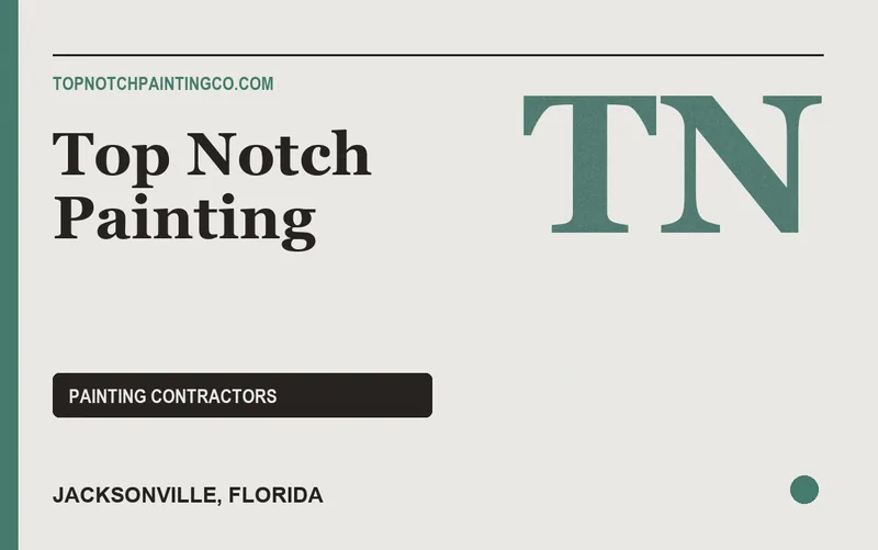 Top Notch Painting in Jacksonville, Florida
