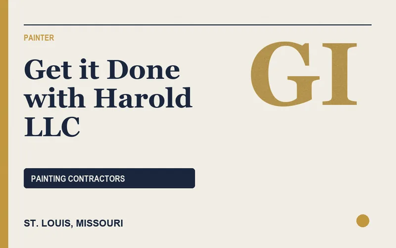Get it Done with Harold LLC in St. Louis, Missouri