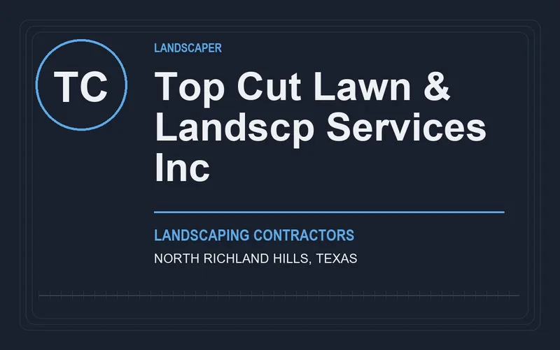 Top Cut Lawn & Landscp Services Inc in North Richland Hills, Texas