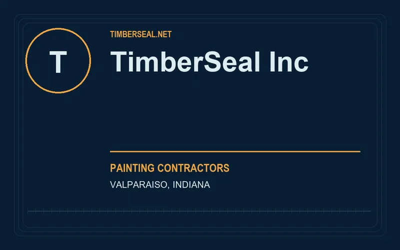 TimberSeal Inc in Valparaiso, Indiana