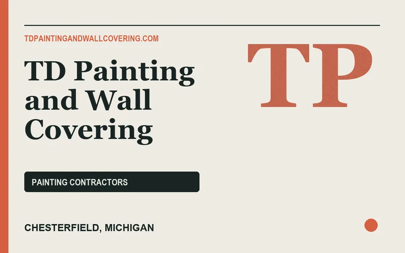 TD Painting and Wall Covering in Chesterfield, Michigan