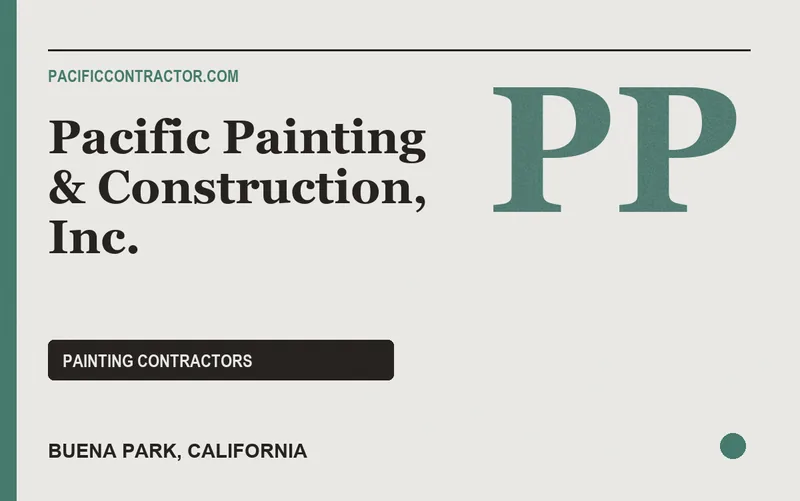 Pacific Painting & Construction, Inc. in Buena Park, California
