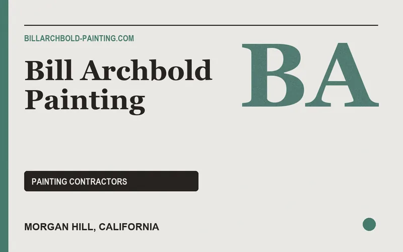 Bill Archbold Painting in Morgan Hill, California