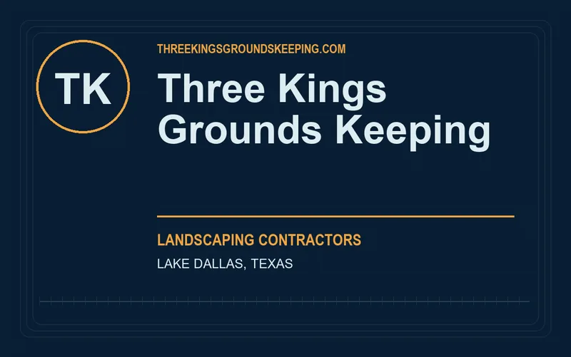 Three Kings Grounds Keeping in Lake Dallas, Texas