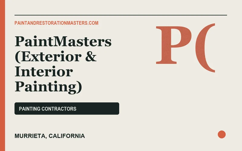 PaintMasters (Exterior & Interior Painting) in Murrieta, California
