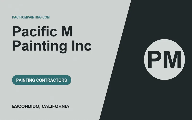 Pacific M Painting Inc in Escondido, California