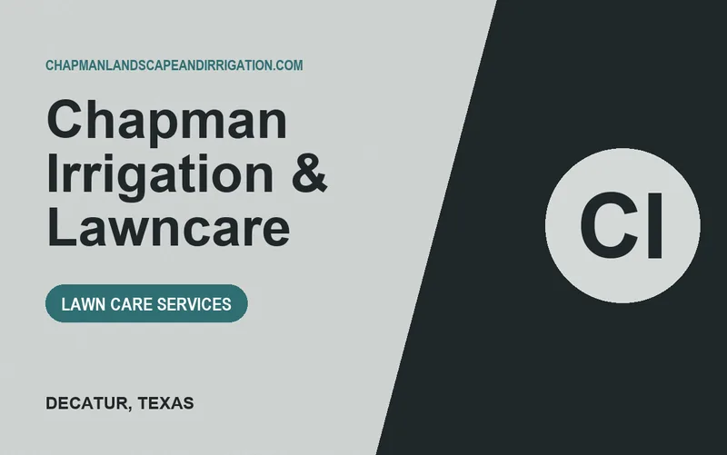 Chapman Irrigation & Lawncare in Decatur, Texas