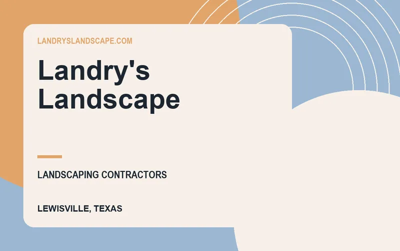 Landry's Landscape in Lewisville, Texas
