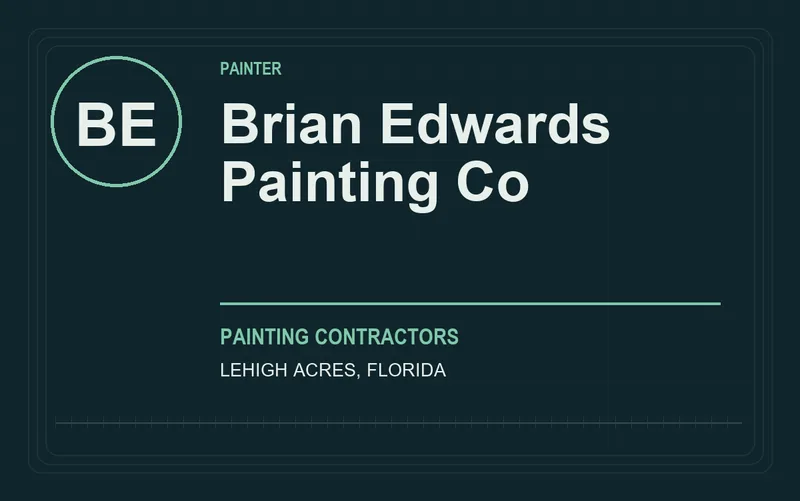Brian Edwards Painting Co in Lehigh Acres, Florida