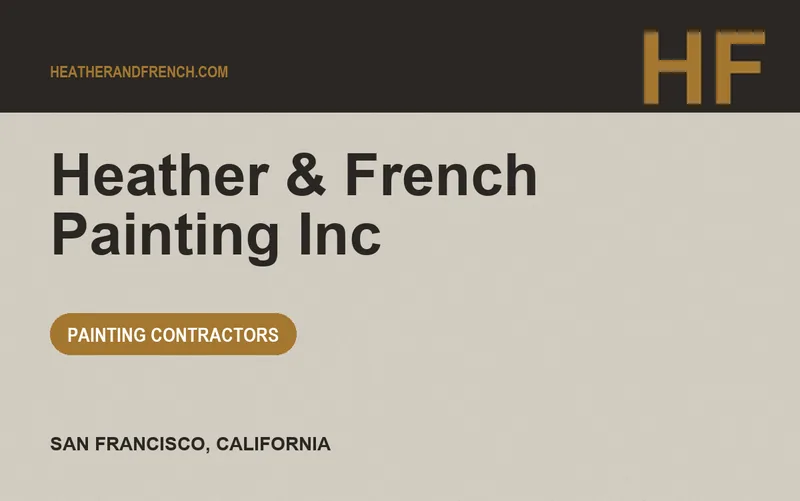 Heather & French Painting Inc in San Francisco, California