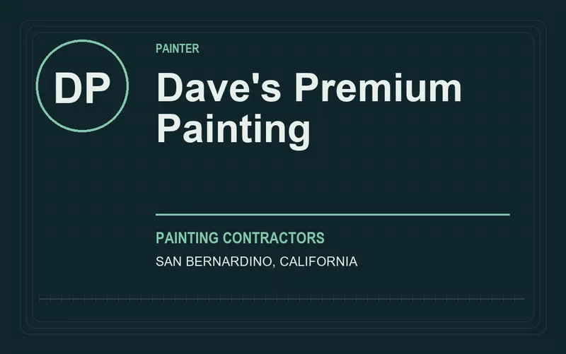 Dave's Premium Painting in San Bernardino, California