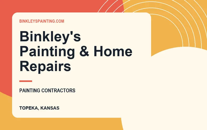 Binkley's Painting & Home Repairs in Topeka, Kansas