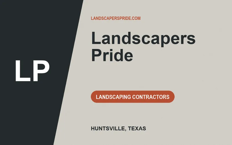 Landscapers Pride in Huntsville, Texas